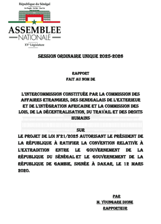 Rapport projet de loi n°21/2025 - ratification de la Convention d'extradition entre le Sénégal et la Gambie