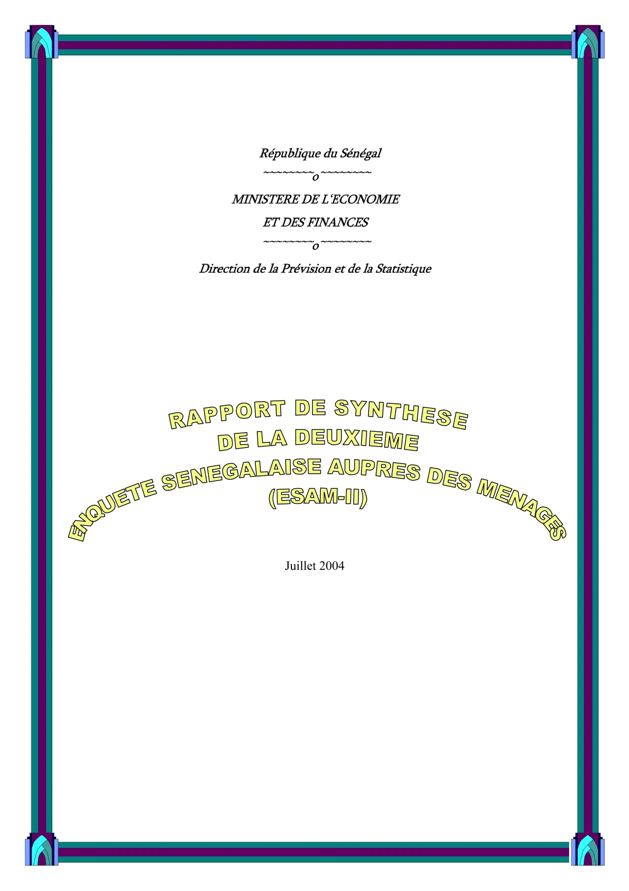 Rapport de synthèse de la Deuxième Enquête sénégalaise auprès des ménages (ESAM II) 2001-2002 – DPS