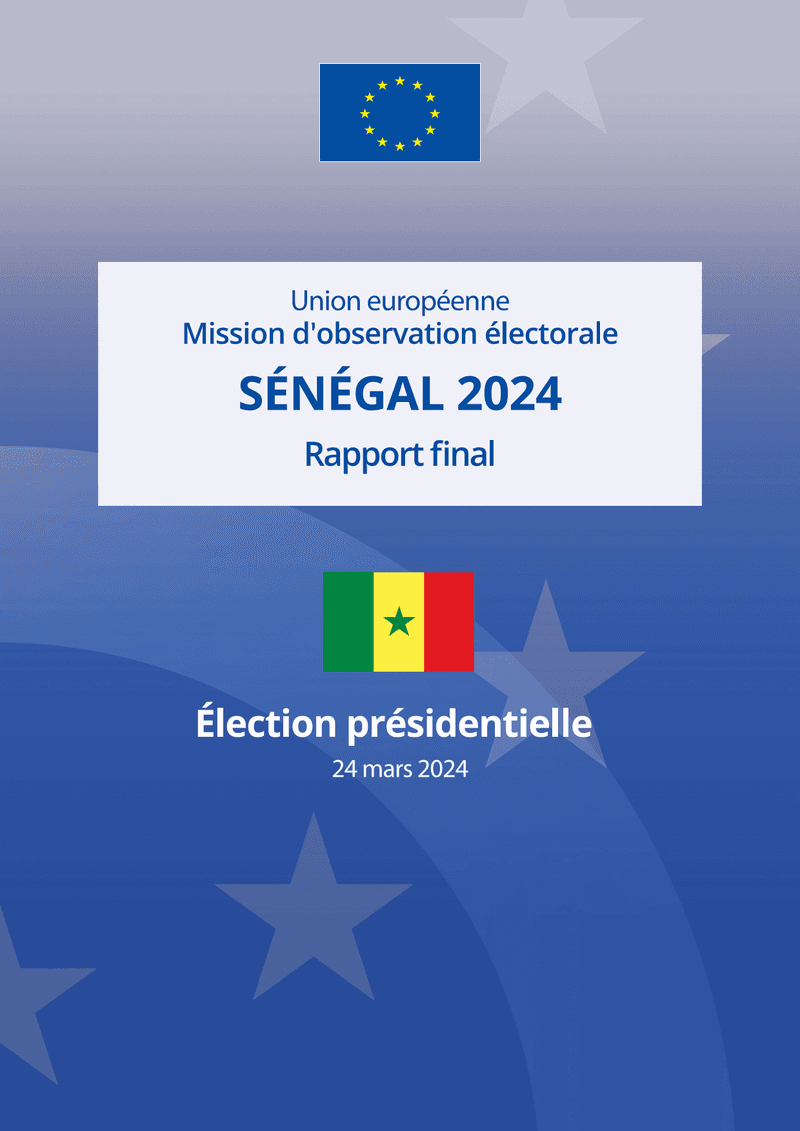 Rapport final sur l’élection présidentielle du 24 mars 2024 au Sénégal – Mission d’observation électorale de l’Union européenne