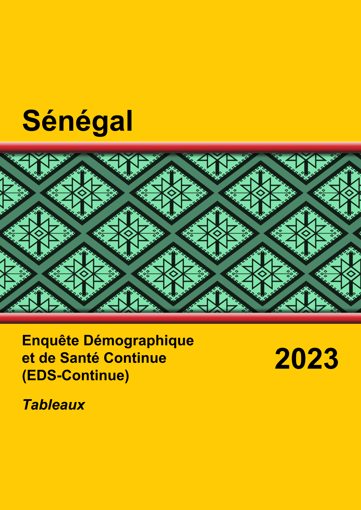 Enquête démographique et de santé continue (EDS Continue) 2023 au Sénégal – ANSD
