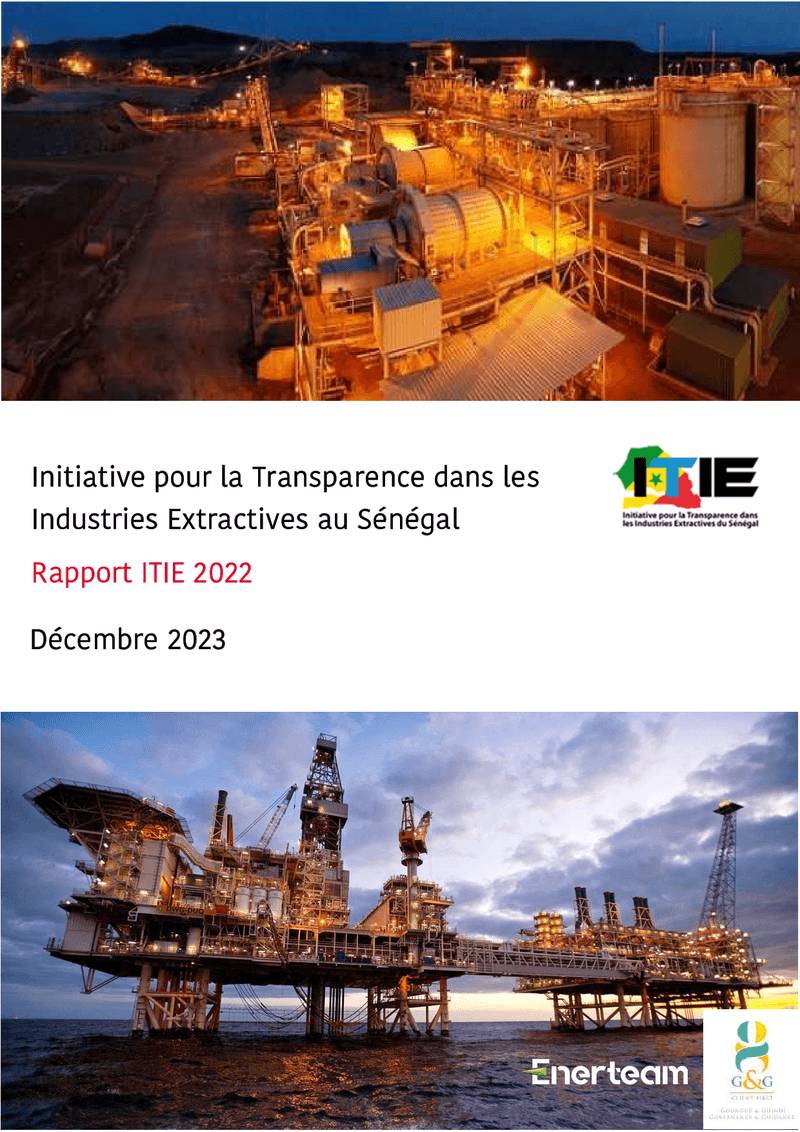 Rapport ITIE 2022 sur le secteur extractif au Sénégal – Initiative pour la transparence dans les industries extractives (ITIE)