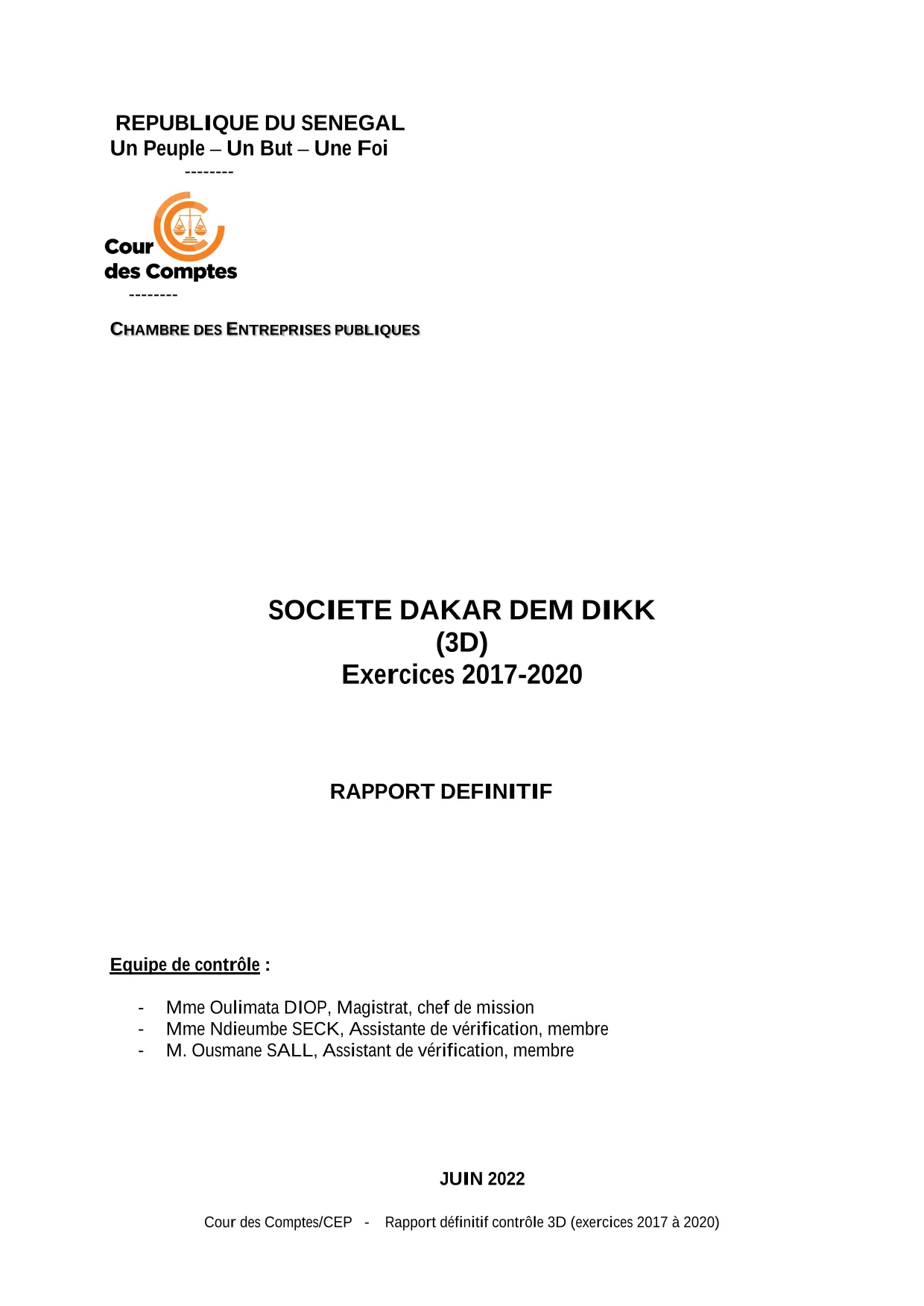 Cour des comptes Rapport contrôle de la gestion de DAKAR DEM DIKK (2017-2020)