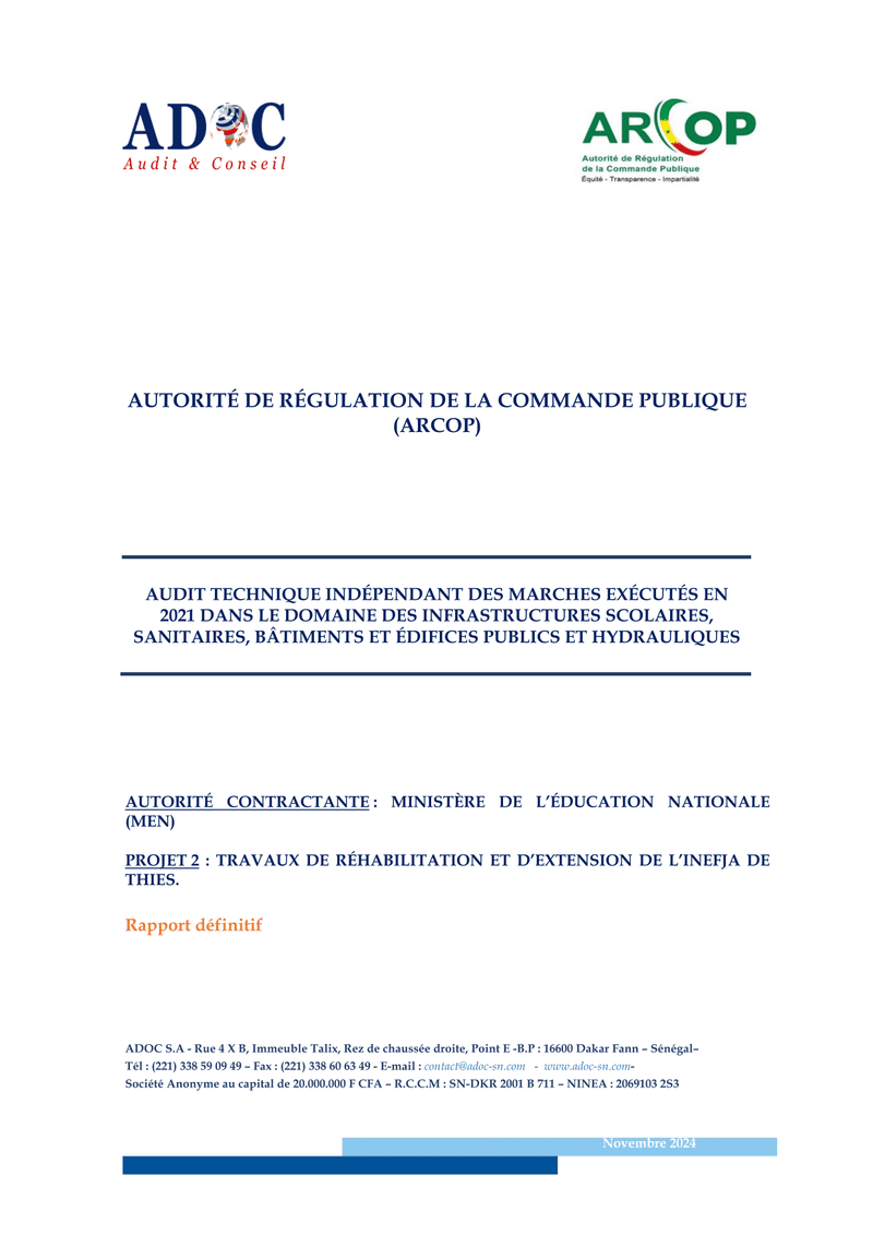 Rapport d’audit technique indépendant des travaux de réhabilitation et d’extension de l’INEFJA de Thiès – ARCOP