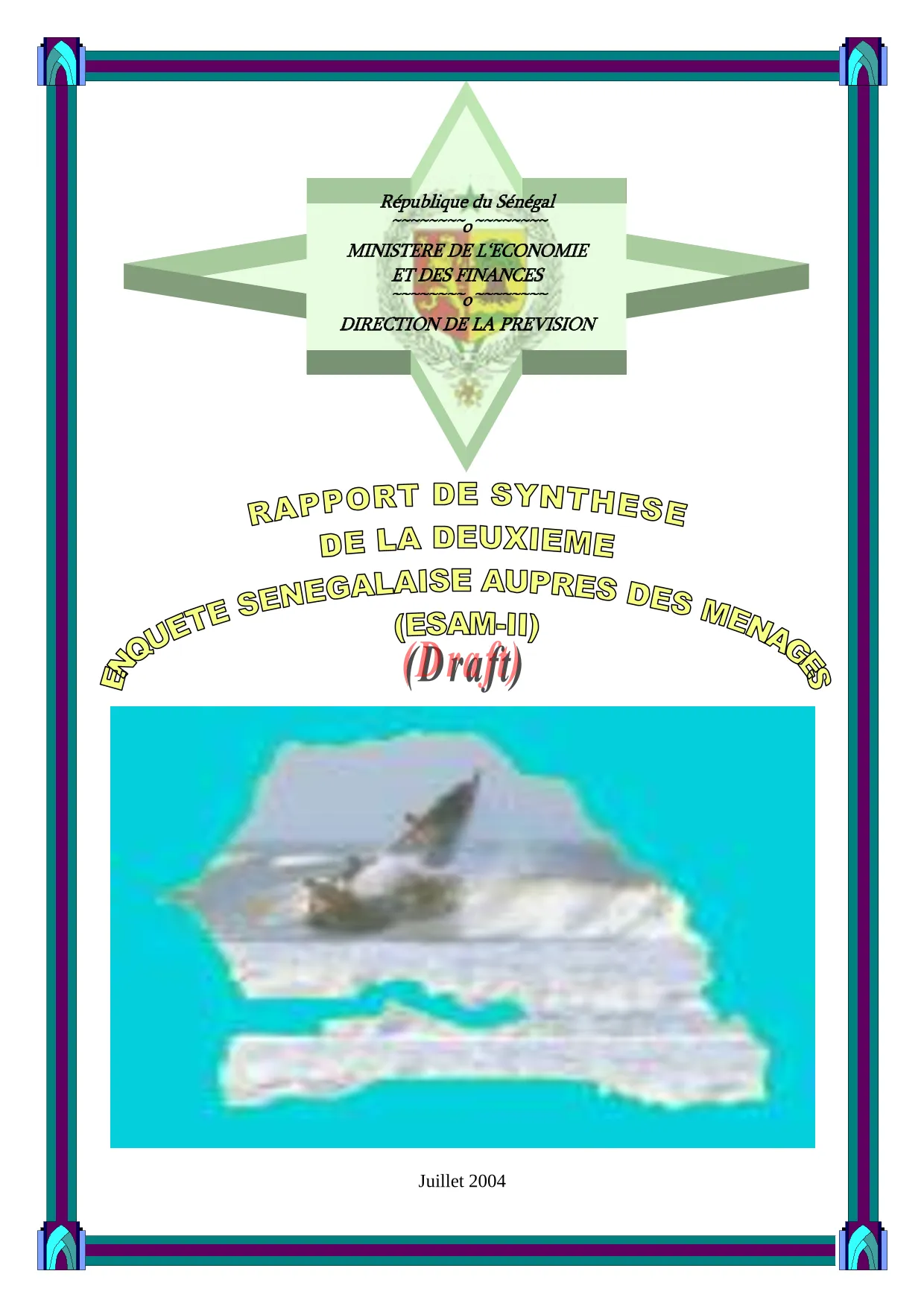 Deuxième Enquête sénégalaise auprès des ménages 2001-2002 – Direction de la Prévision et de la Statistique (DPS)