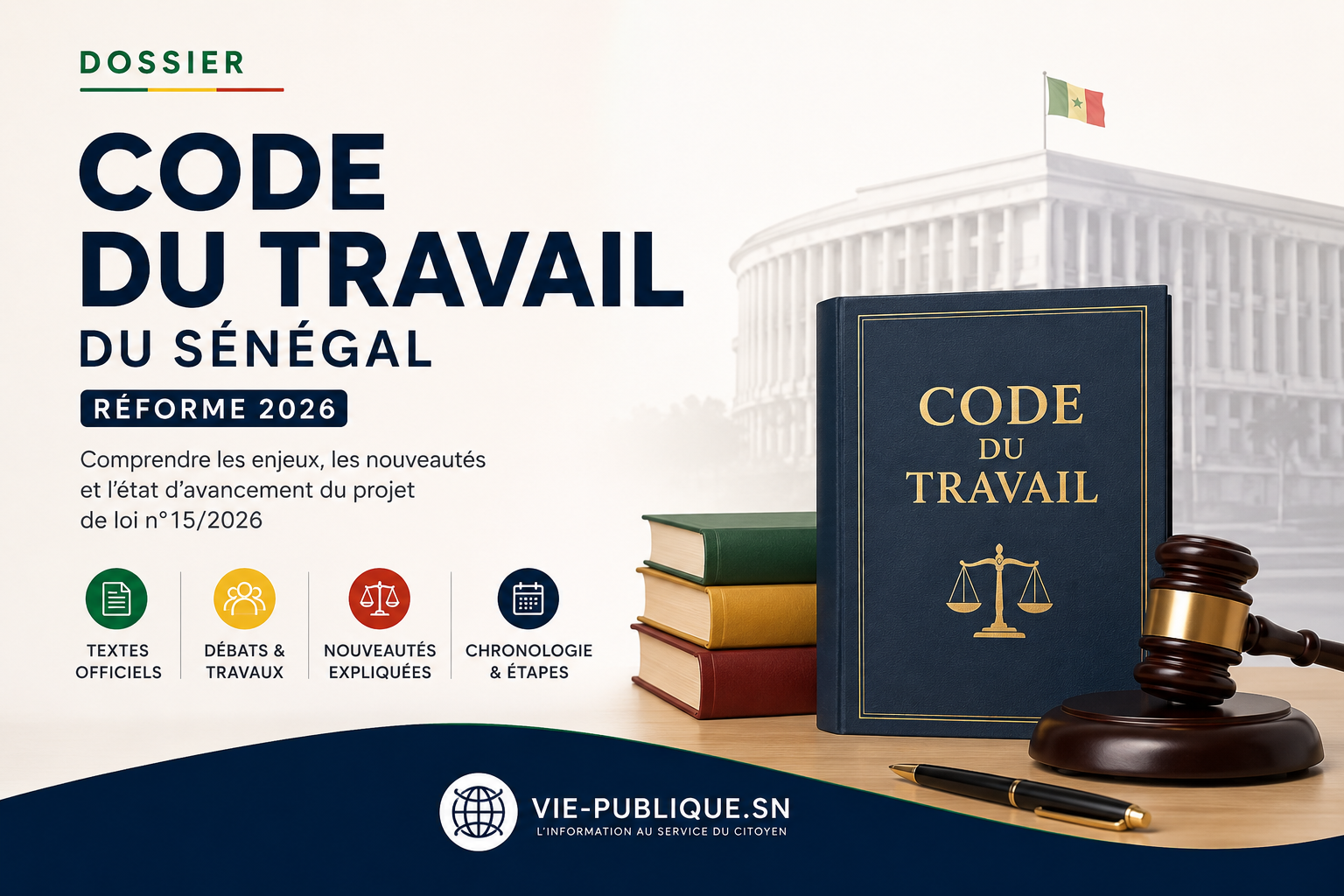 Code du travail du Sénégal : comprendre la réforme de 2026