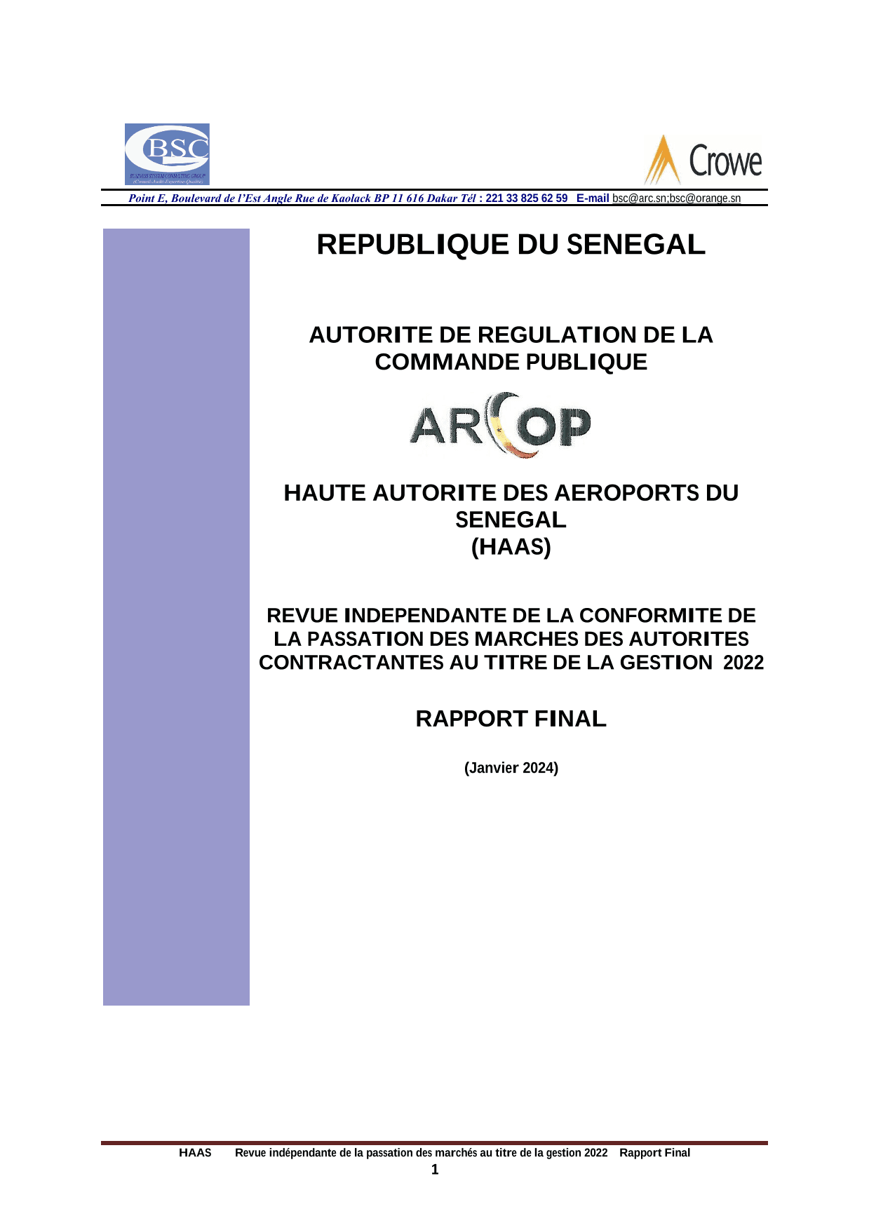 Rapport d’audit de conformité sur la passation et l’exécution des marchés publics 2022 de la Haute Autorité des Aéroports du Sénégal – ARCOP
