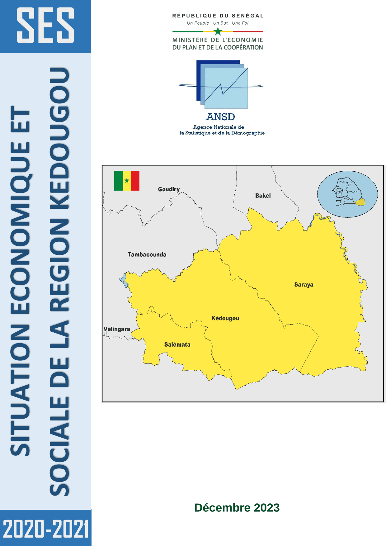 Situation économique et sociale (SES) de la région de Kédougou 2020-2021 – ANSD