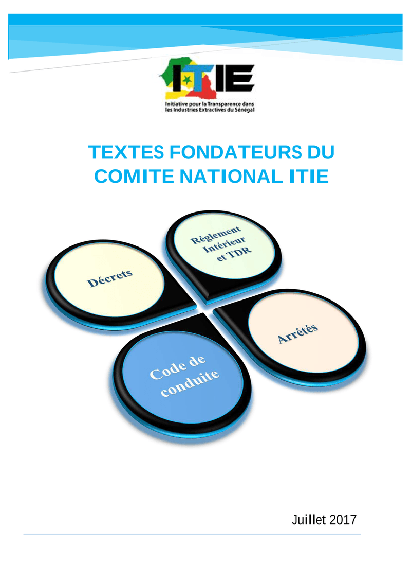 Compilation des textes fondateurs du Comité national de l’Initiative pour la Transparence dans les Industries Extractives du Sénégal