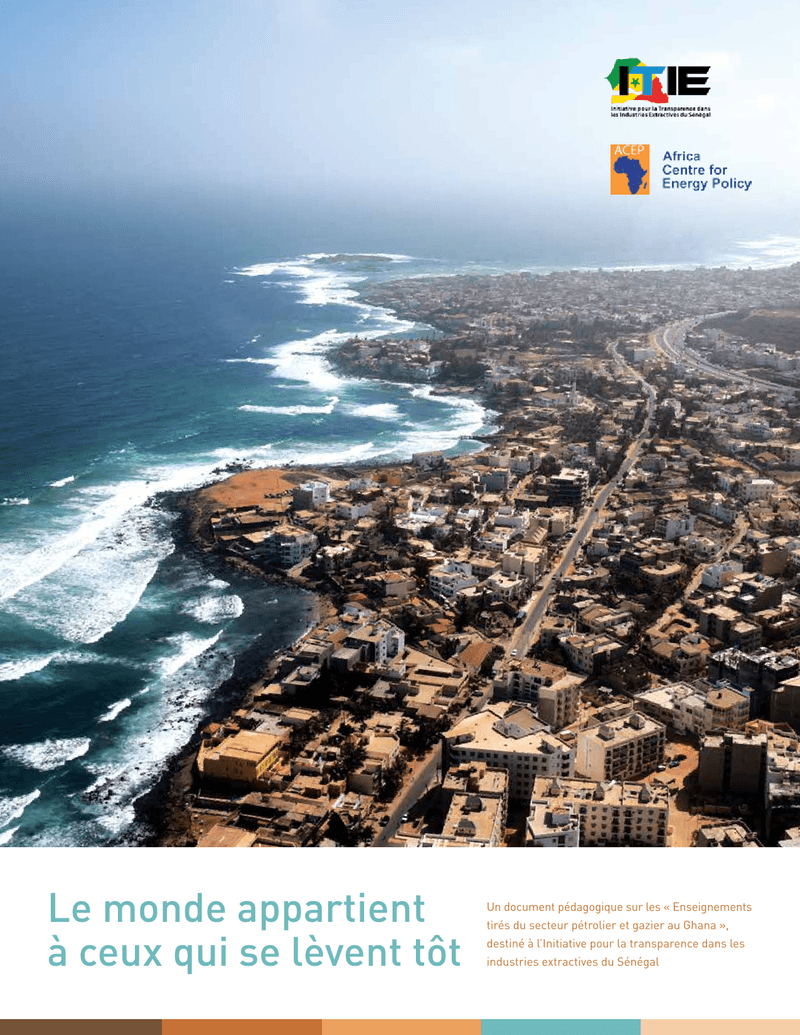 Étude sectorielle sur les enseignements tirés du secteur pétrolier et gazier au Ghana – ITIE Sénégal et Africa Centre for Energy Policy