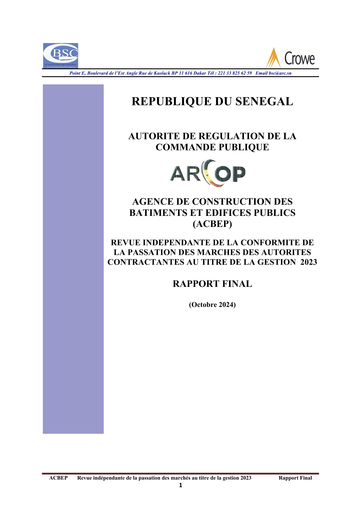 Rapport final d’audit de conformité de la passation des marchés publics de l’ACBEP – gestion 2023 – ARCOP