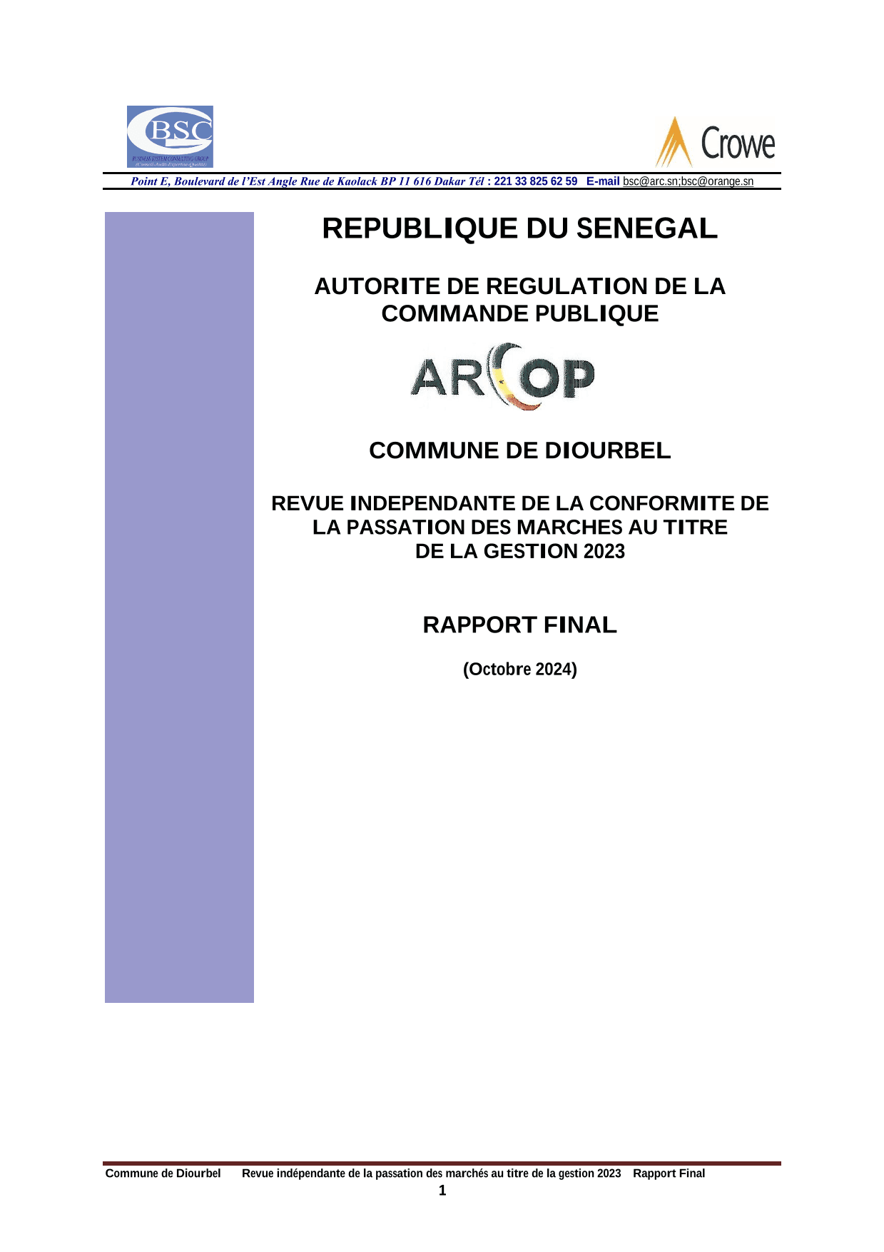 Rapport d’audit sur la conformité de la passation des marchés publics de la Commune de Diourbel, gestion 2023 – ARCOP