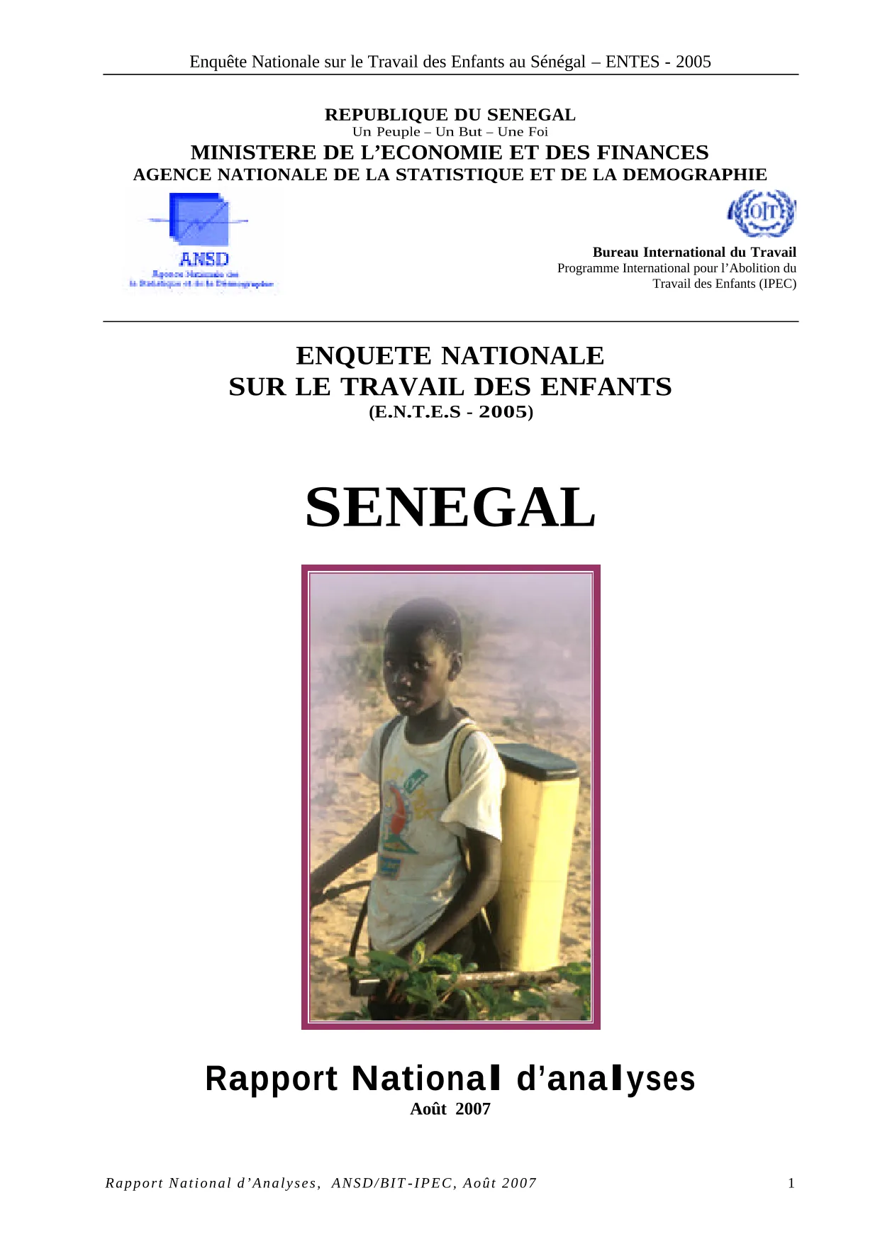 Enquête nationale sur le travail des enfants au Sénégal (ENTES) 2005 – ANSD