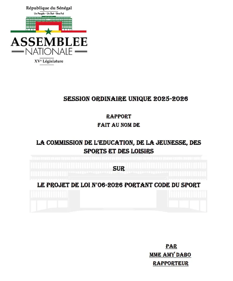 Rapport de la Commission de l'Éducation, de la Jeunesse, des Sports et des Loisirs sur le projet de loi n°06-2026 portant Code du Sport – Assemblée nationale du Sénégal