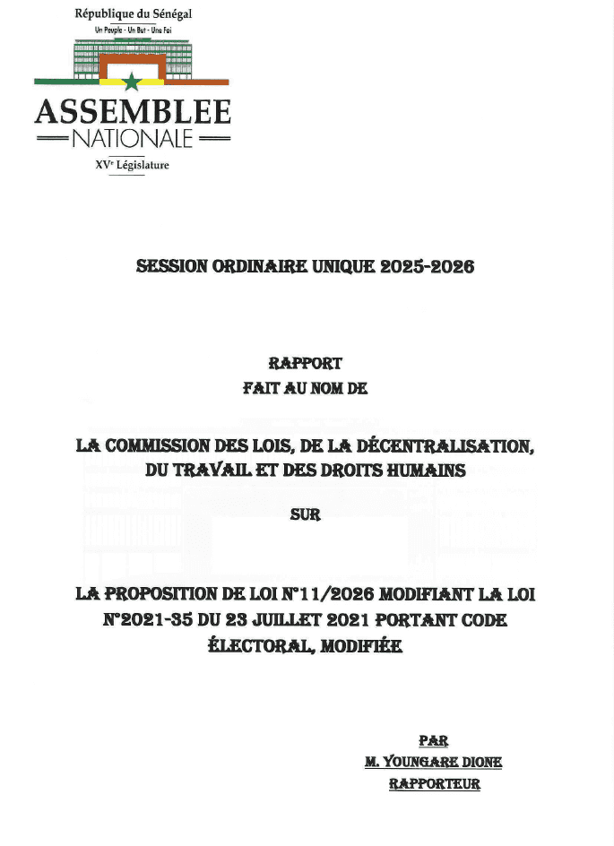Rapport de la Commission des Lois sur la proposition de loi n°11/2026 modifiant le Code électoral (loi n°2021-35) – Assemblée nationale du Sénégal