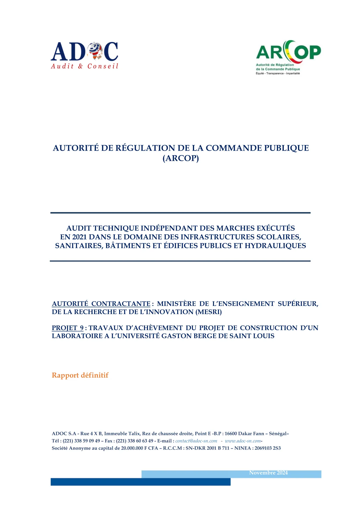 Rapport d’audit technique indépendant des travaux d’achèvement d’un laboratoire à l’Université Gaston Berger de Saint-Louis – ARCOP