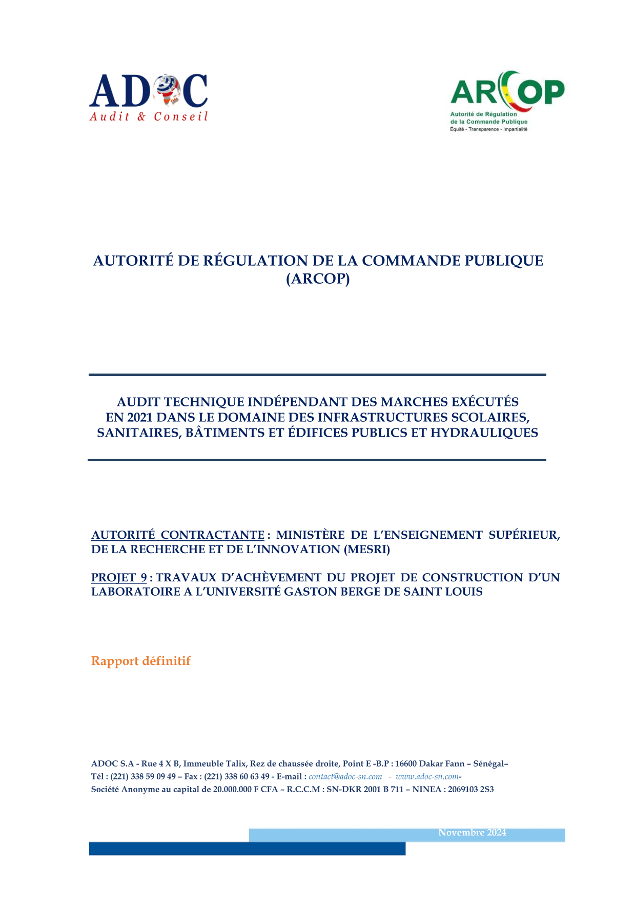 Rapport d’audit technique indépendant des travaux d’achèvement d’un laboratoire à l’Université Gaston Berger de Saint-Louis – ARCOP