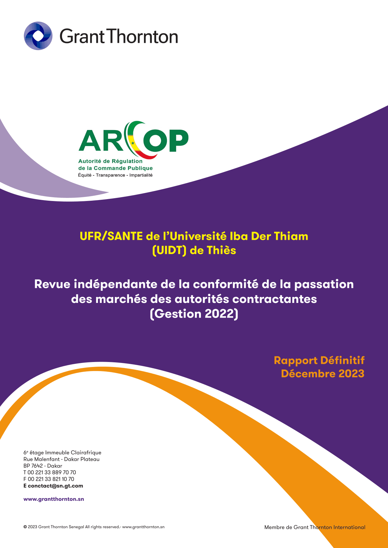Rapport définitif de revue indépendante de la conformité de la passation des marchés de l’UFR Santé de l’Université Iba Der Thiam de Thiès, gestion 2022 – ARCOP